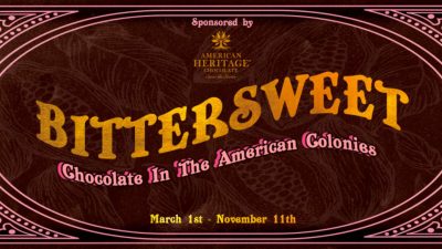 Bittersweet Chocolate in the American Colonies graphic